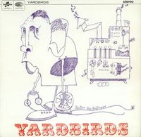 Yardbirds (Roger the Engineer)